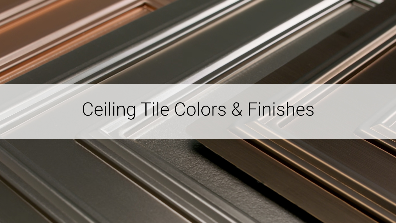Ceiling Tile Colors & Finishes