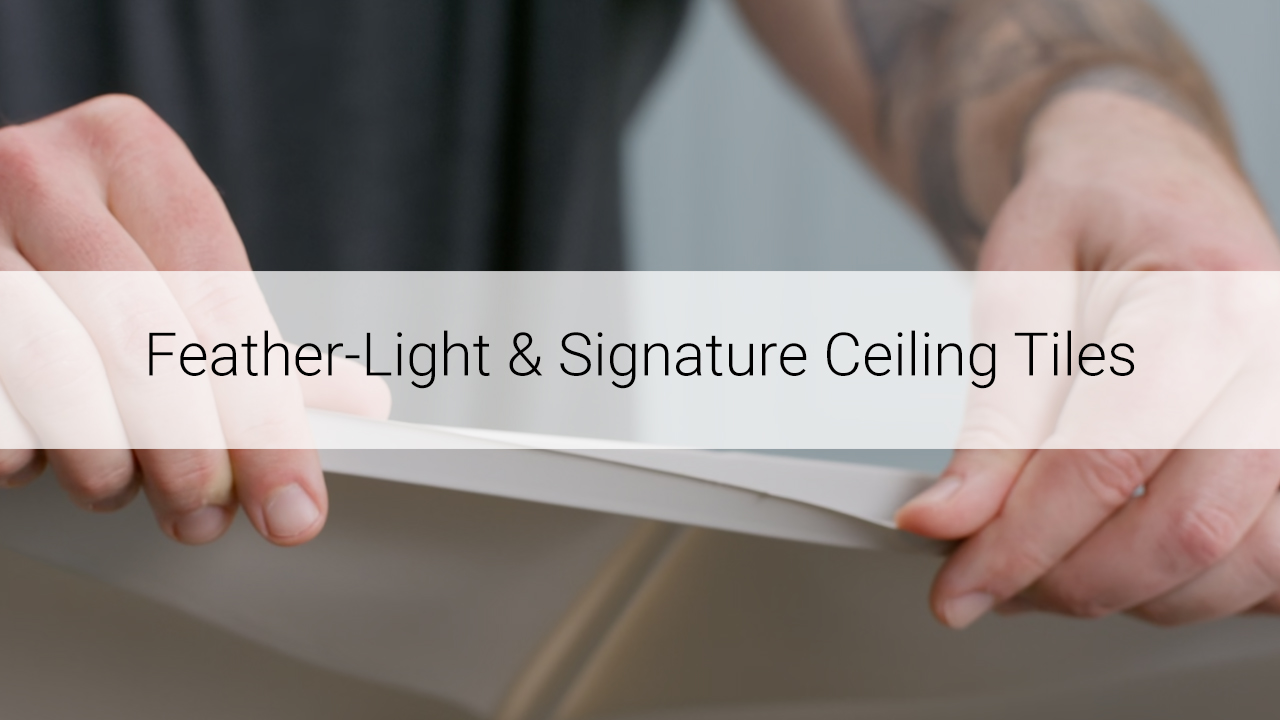 Feather-Light & Signature Ceiling Tiles