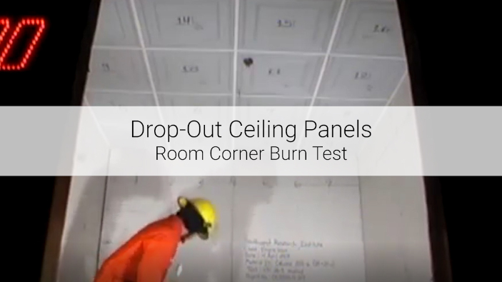 Drop-Out Ceiling Panels: Room Corner Burn Test